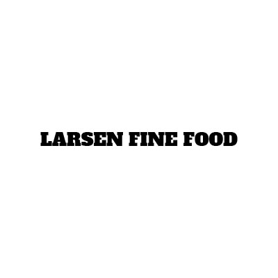 Larsen Fine Food